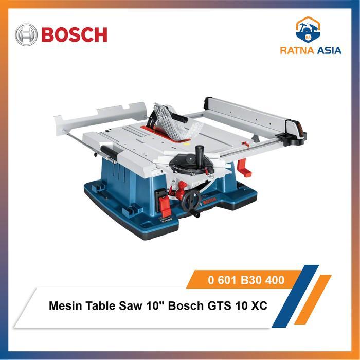 MESIN TABLE SAW 10" BOSCH GTS 10 XC MEJA GERGAJI SIRKULAR
