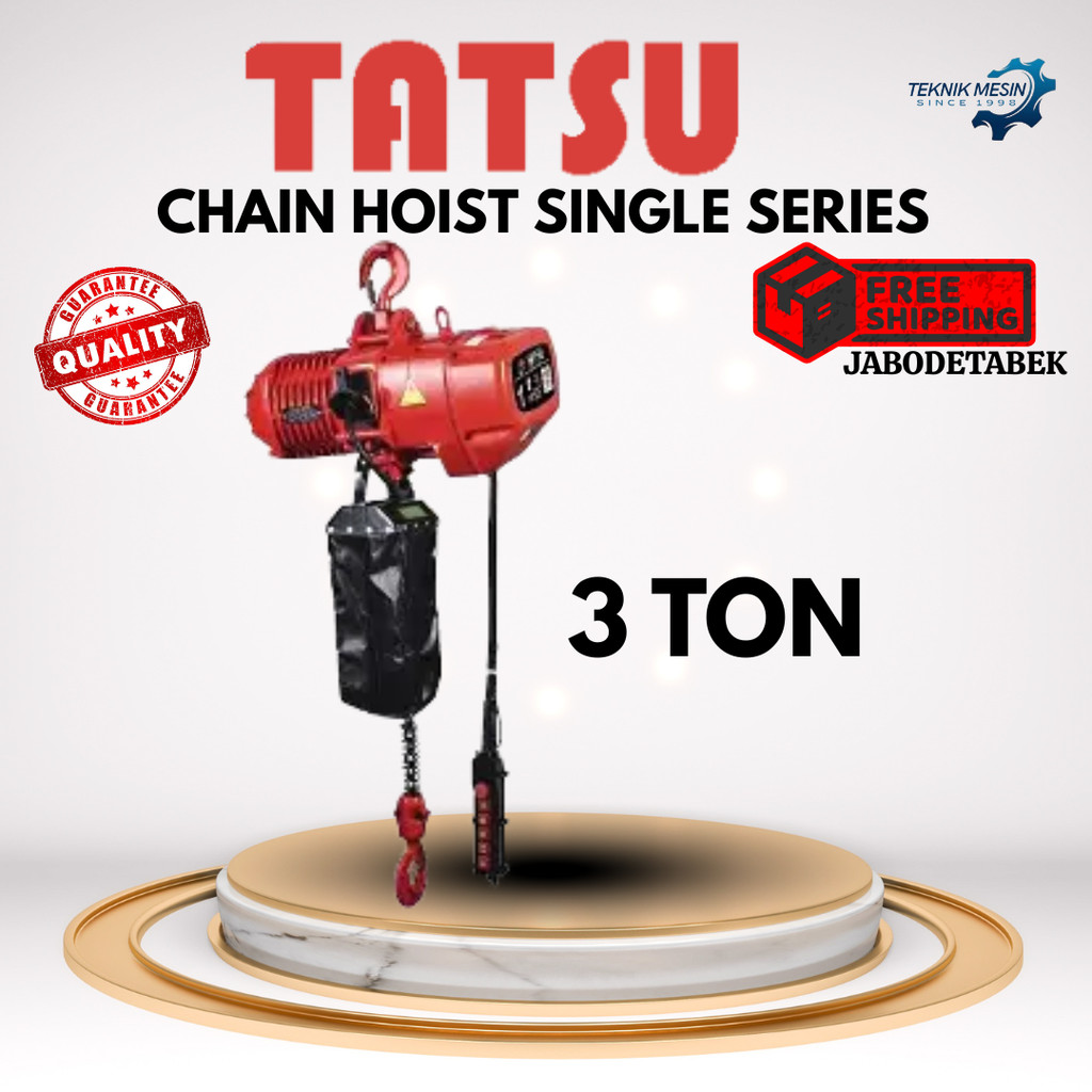 TATSU ELECTRIC CHAIN HOIST 3 TON 3KW 3HP 3PHASE 380V CHAIN  6M SINGLE/11.2mm/5.4m/min " / CHAIN HOIS