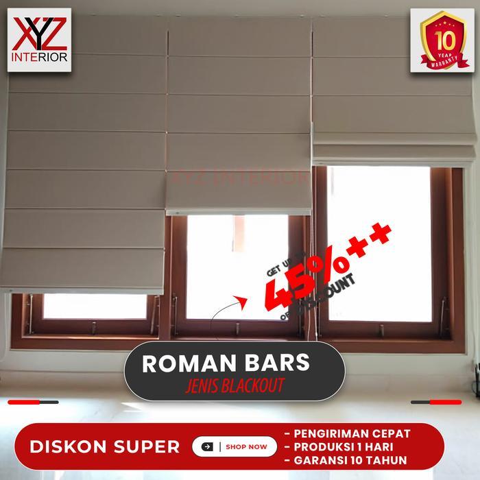 roman bars blinds blackout 100% - tirai gulung - tirai lipat - tirai minimalis - gorden jendela -