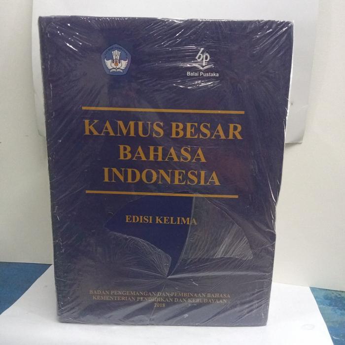 Kamus Besar Bahasa Indonesia (Kbbi) Edisi 5 Tbk