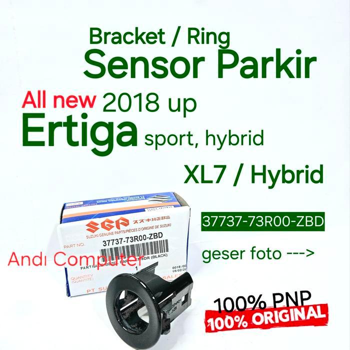 New Bracket Breket Ring Sensor Parkir All New Ertiga Xl7 Sport Hybrid Original