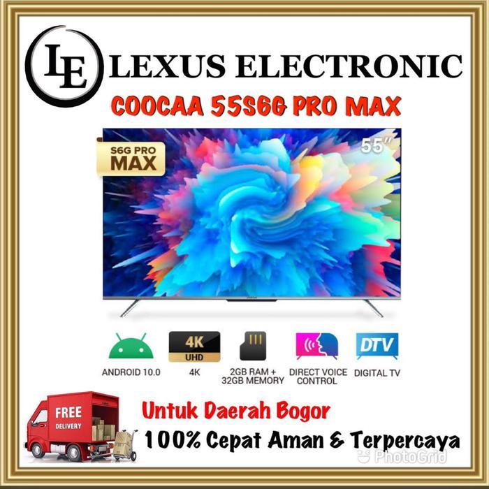 COOCAA LED ANDROID TV 55 INCH 55S6G PRO MAX 55S6G PRO MAX UHD 4K