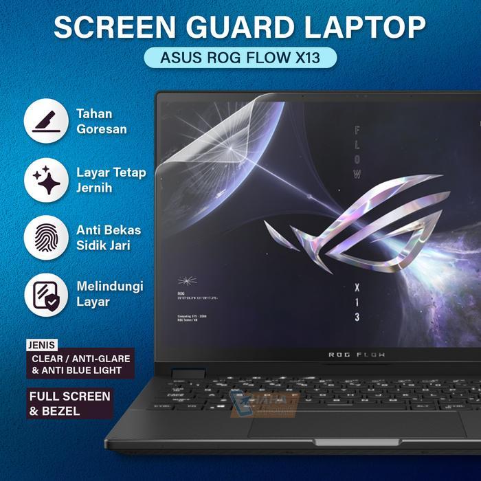 Anti Gores Asus ROG Flow X13 Laptop Full Bezel Screen Guard Glare Blue
