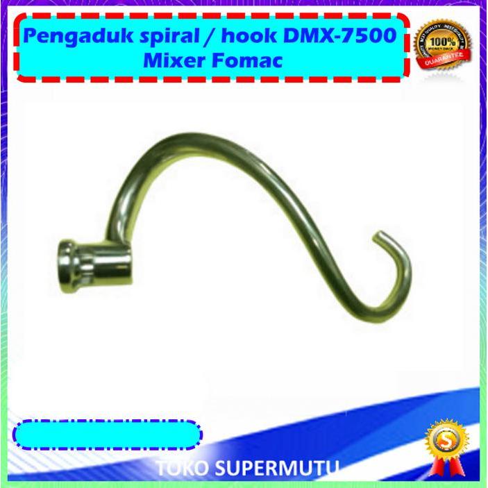 Pengaduk spiral / hook DMX-7500 Mixer Fomac