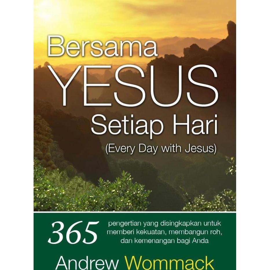 Bersama Yesus Setiap Hari (Andrew Wommack)