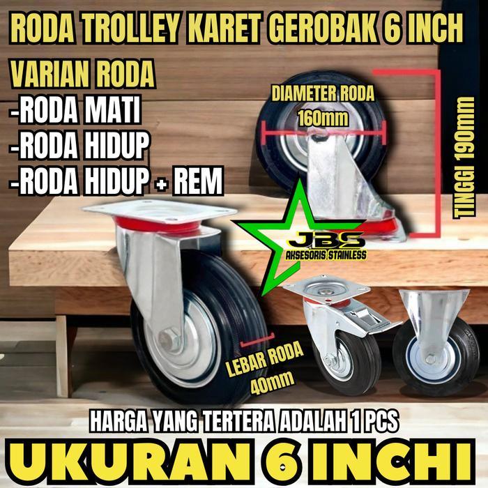 RODA TROLI 6" INCH HIDUP (PUTAR) / HIDUP + REM / MATI (TETAP) - RODA TROLLEY ETALASE KARET GEROBAK