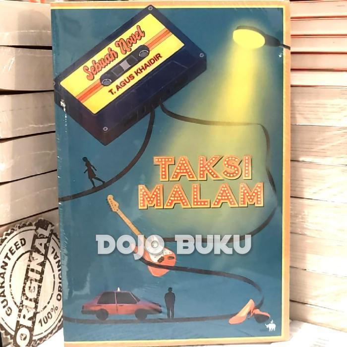Ready Buku Taksi Malam by T. Agus Khaidir