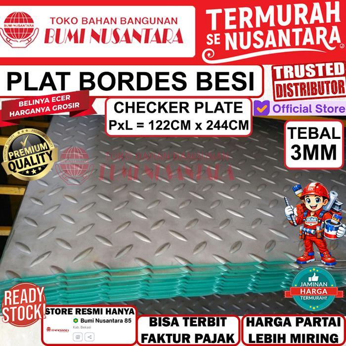 PLAT BORDES 3MM 4'x8' 122x244CM STEEL CHECKER PLATE SS400 PLAT BESI PLAT EZYER PLAT LEMBARAN