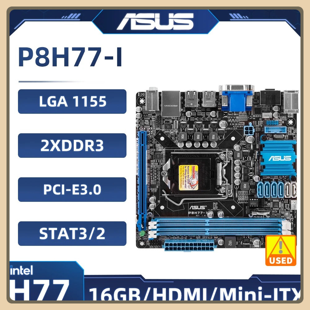 Used ASUS P8H77-I Mini-ITX Motherboard LGA 1155 Intel H77 DDR3 16GB support Core i3-2120 3220 3240