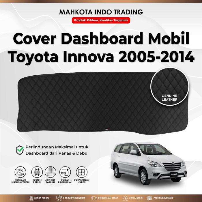 Car Cover Dashboard Mobil Innova 2005 - 2014 Premium Custom Fit / Pelindung Dashboard Mobil Fusion R