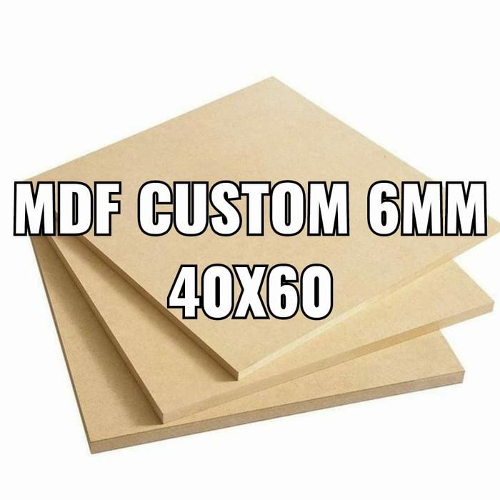 papan mdf 6mm 40x60