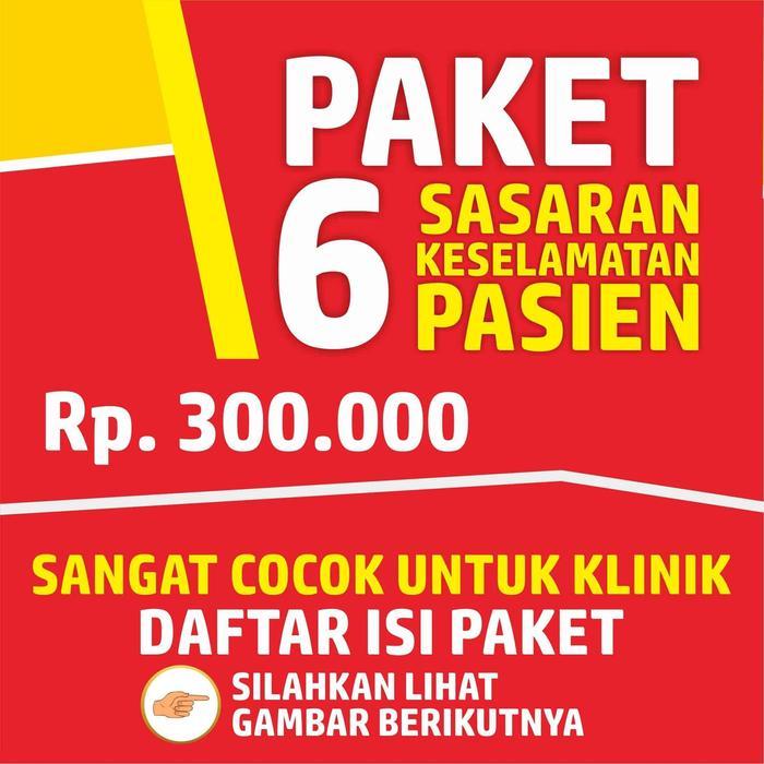 Paket Instan 6 Sasaran Keselamatan Pasien