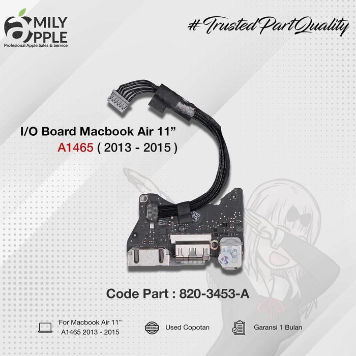 I/O Board / Charger Connector Macbook Air 11" A1465 2013 - 2015