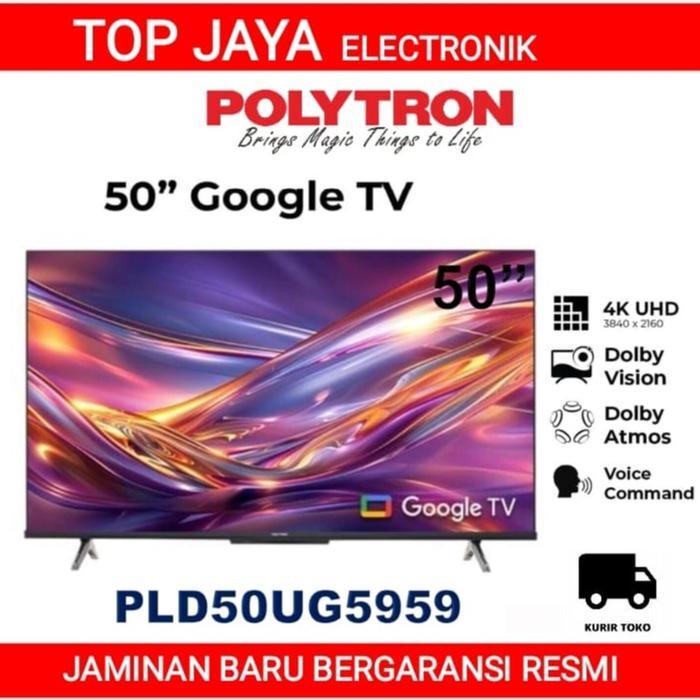 TV ANDROID POLYTRON 50 INCH ANDROID GOOGLE TV 4K UHD/TV ANDROID 50 INCH POLYTRON - DUS Bawaan Pabrik