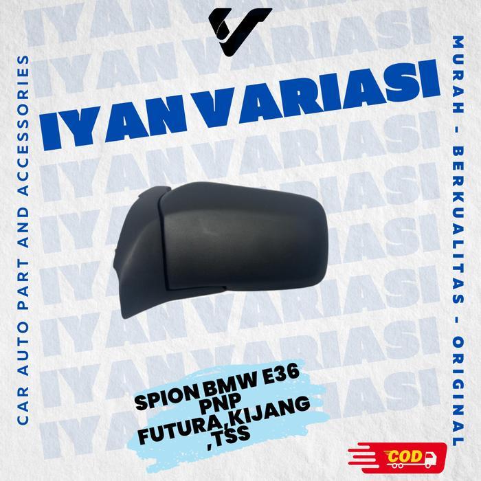 Spion Mobil BMW E36 PNP untuk Mobil Kijang Futura tss120- Motorcycle