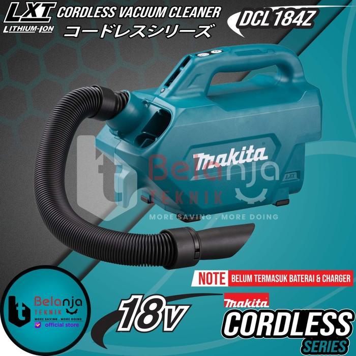 MAKITA VACUUM CLEANER DCL184Z CORDLESS PORTABLE PENGHISAP DEBU 18V DCL