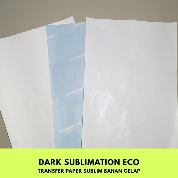 "New" Dark Sublimation ECO- Transfer Paper Sublim Dark