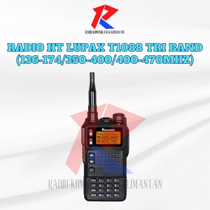 RADIO HT LUPAX T1088 TRI BAND (136-174/350-400/400-470MHZ)