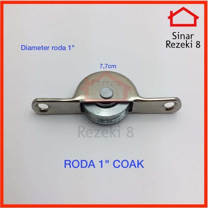 Roda 1" inch Coak Matex Pintu Lemari Jendela Sliding Geser .