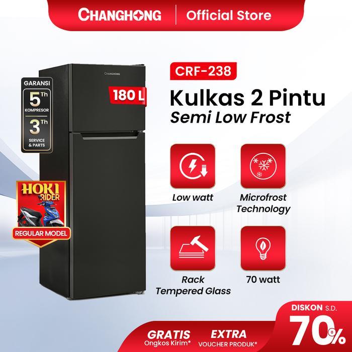 Changhong Kulkas 2 Pintu Refrigerator Kapasitas 180 Liter - CRF238