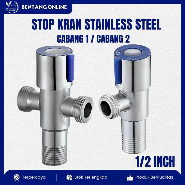 Toto - Stop Kran Air 1/2 Inch Stainless Steel Single Double 1 2 Cabang Closet Toilet Kloset Setop