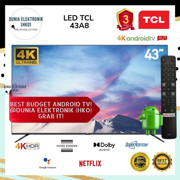 LED TV TCL 43A8 43" 43 INCH SMART TV ANDROID 9 4K UHD