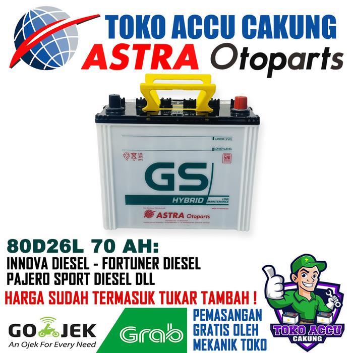 80D26L GS Astra Hybrid 70 Ah Aki Mobil Innova Diesel Fortuner Diesel Pajero Sport (Tukar Tambah)