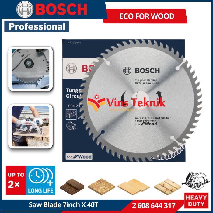 6nb3- Bosch Eco Series For Wood Saw Blade 7" X 40T Mata Gergaji Kayu 2 608 644 317