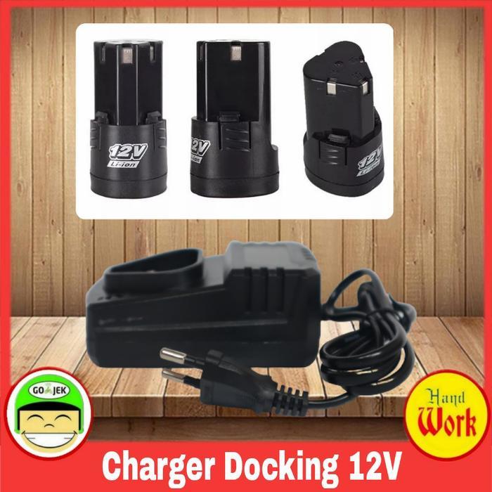CHARGER DOCKING CORDLESS 12V MESIN BOR GERINDA IMPACK POTONG RUMPUT DL