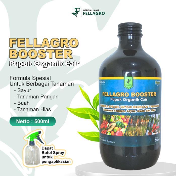Lubis Gardening Fellagro - Pupuk Organik Cair Fellagro Booster 500Ml Poc Kompos Multiguna Untuk