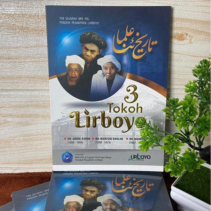 3 Tokoh Lirboyo/Tiga Tokoh Lirboyo/COD/Buku Biografi/Kisah Teladan/Kisah Inspiratif