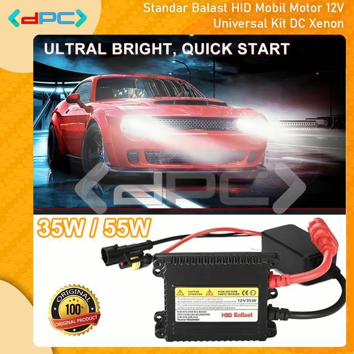 Ballast HID 35 Watt - 55 Watt Standard Balast HID Mobil Motor 12V Projector Lampu Universal Kit DC
