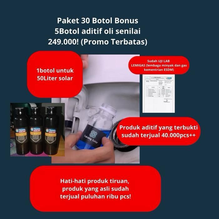 PAKET ADITIF SOLAR 30BOTOL + BONUS 5 BOTOL ADITIF OLI.