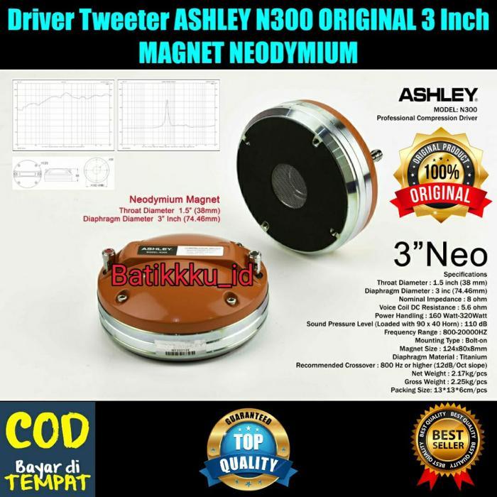 Driver Tweeter Ashley N300 N 300 Original 3 Inch Neodymium Magnet Sedang Diskon
