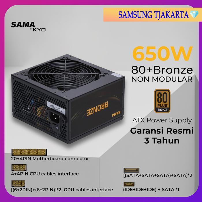 PSU KYO SAMA 650W 80+ Bronze Non Modular PSU 650W 80 Bronze BLACK