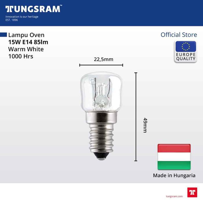 New Lampu Oven Tungsram 15W / 25W E14 Tahan Panas 300 Derajat Celcius