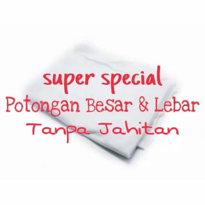 IFY (IMPORT) KAIN BAL LAP MAJUN PERCA PUTIH UKURAN POTONGAN BESAR / LEBAR 1 KG TERMURAH TERLARIS