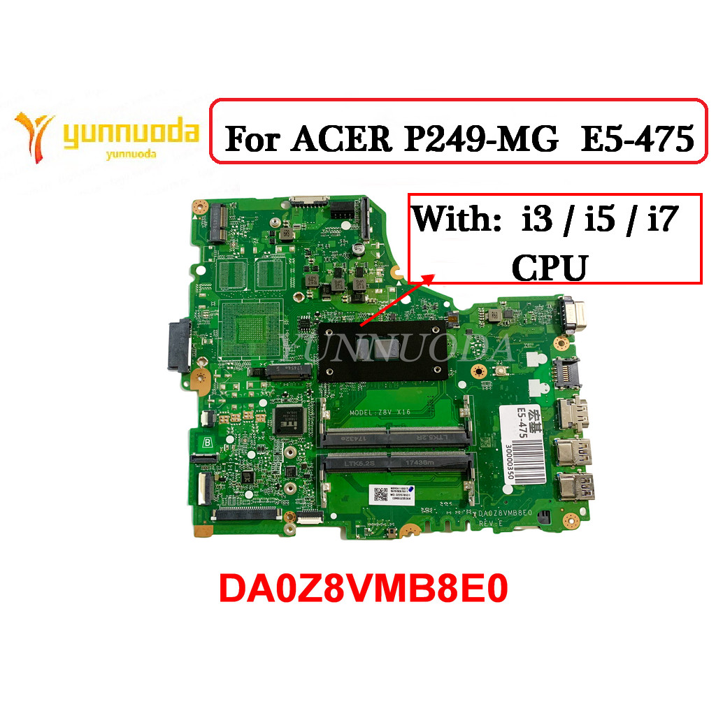 DA0Z8VMB8E0 for ACER ACER E5-475 E5-475G  P249-MG Laptop  motherboard With I3 I5 I7 CPU GF920 940 2G