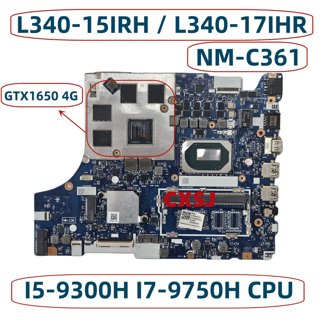 NM-C361 NM-C362 For Lenovo Gaming L340-15IRH L340-17IHR Laotop Motherboard W/ CPU i5-9300H I7-9750H 