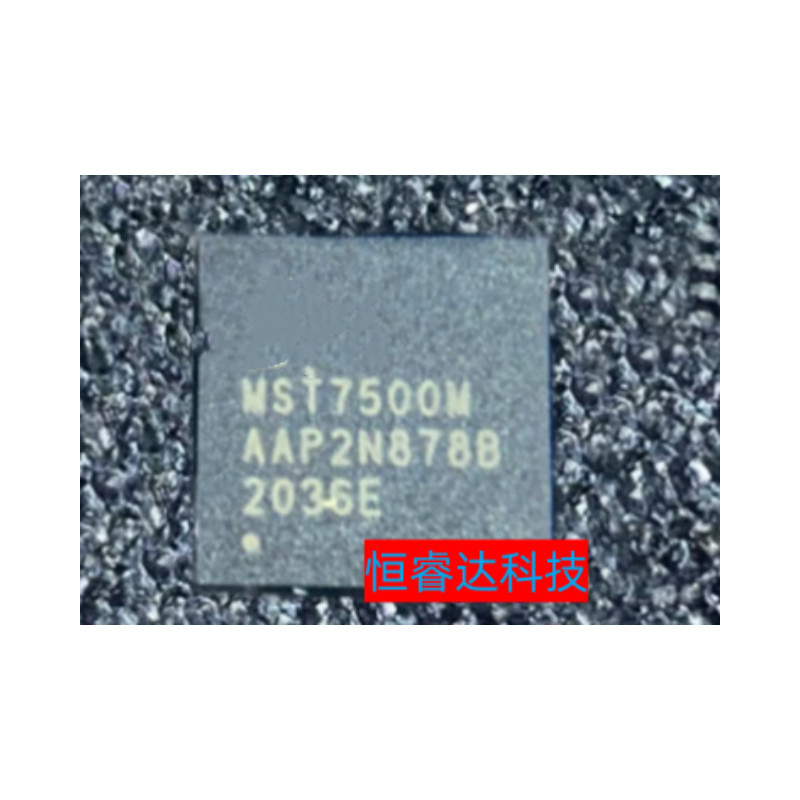 1PCS~5PCS/LOT 100% New original IC MST7500M QFN MST7500