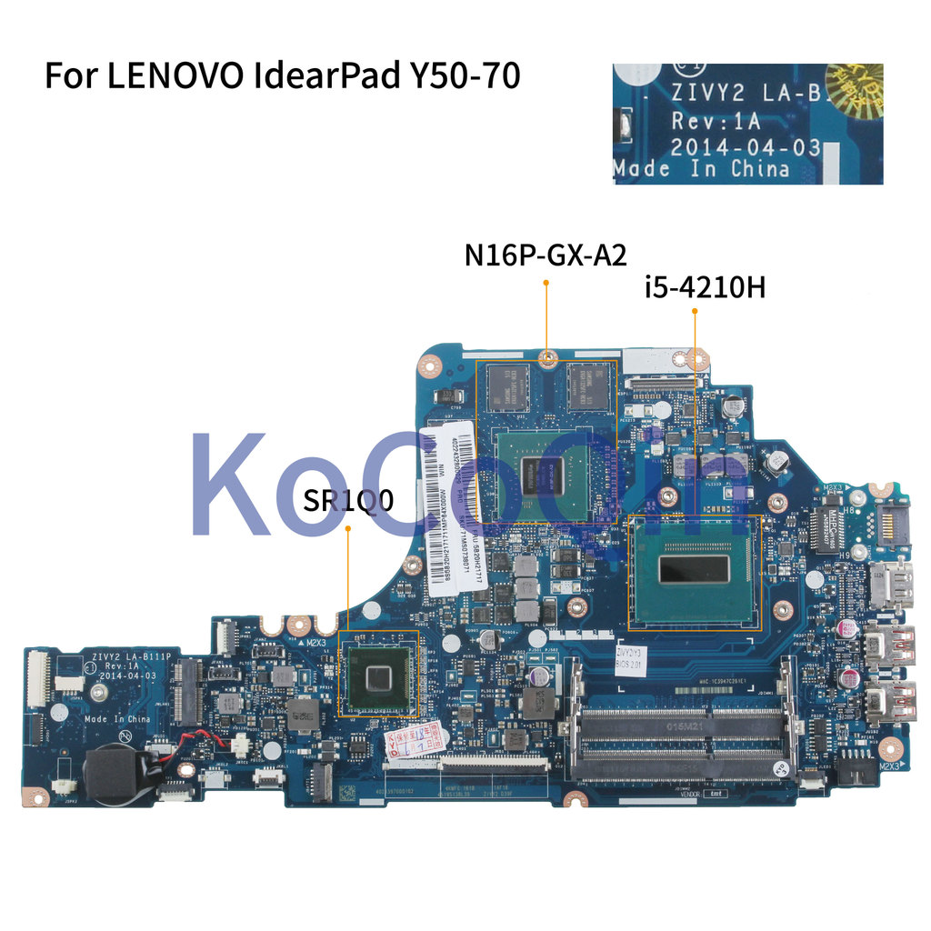 KoCoQin Laptop motherboard For LENOVO IdearPad Y50-70 I5-4210H Mainboard ZIVY2 LA-B111P 5B20H21717 S