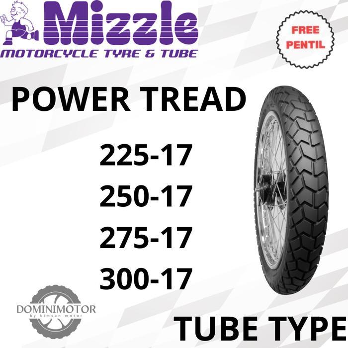 MIZZLE POWER TREAD 225 250 275 300 Ring 17 Tubetype (ban dalam) Ban Motor Ring 17