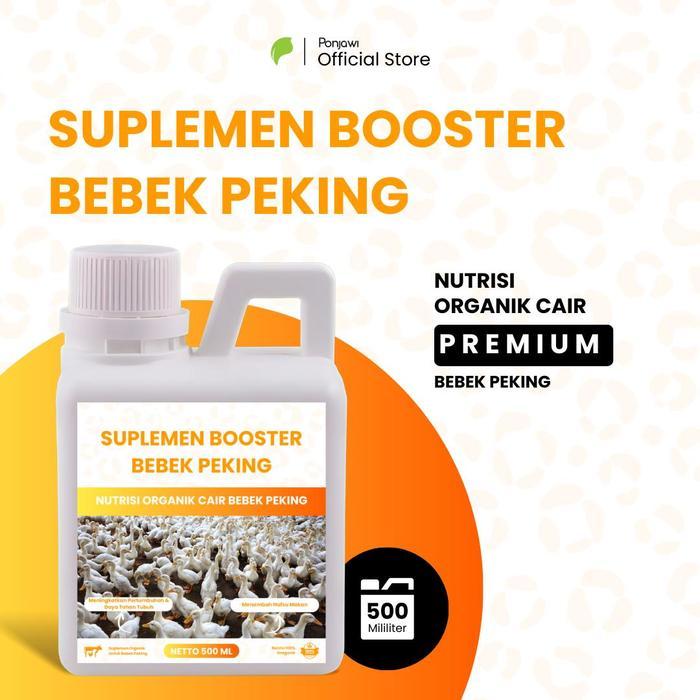 Thejaguar1 [Bisa ] Suplemen Booster Bebek Peking / Pedaging 500 Ml - Suplemen Organik Cair Untuk