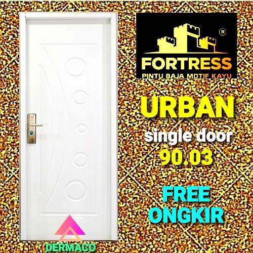 PINTU BAJA FORTRESS URBAN 90.03 / PINTU KAMAR FORTRESS 90CM x 210CM