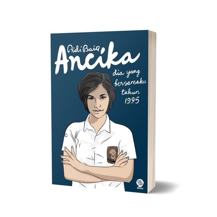 Buku Ancika - Pidi Baiq Promo Premium