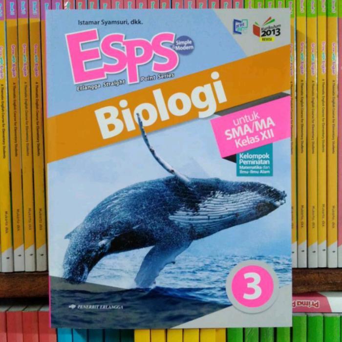 ESPS BIOLOGI JL 3 SMA/MA KELAS 12 EDISI K13 REVISI