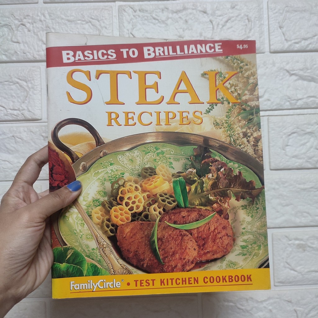 Family Circle: Basics to Brilliance Steak Recipes