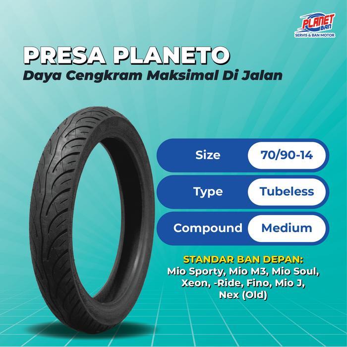 Ban Motor Ring 14 - 70/90 Presa Planeto Tubeless (Ban Motor Depan Mio Sporty, Mio M3, Mio Soul,