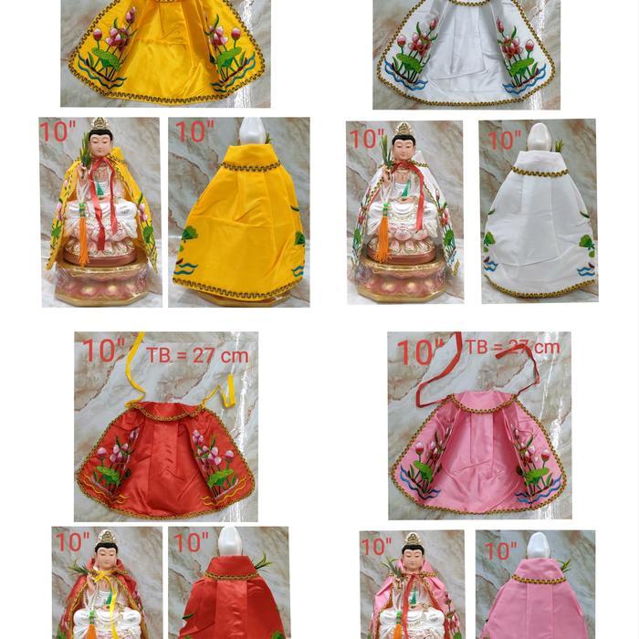 Baju Jubah Patung Dewi Kwan Im - 6/8/10/12/14/16/18 - Inch - (Gl)