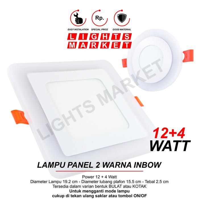 luxp- Lampu Downlight Led Panel 2 Warna 12 Watt + 4 Watt Plafon Inbow Kotak